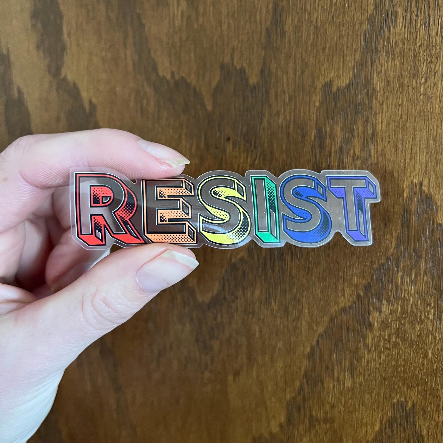 RESIST Rainbow TRANSPARENT Vinyl Sticker Quote Motivational Pride